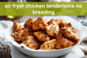air fryer chicken tenderloins no breading plated golden glazed pieces with red pepper flakes