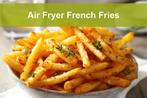 Crispy Air Fryer French Fries on white napkin with clear water glass and warm tones