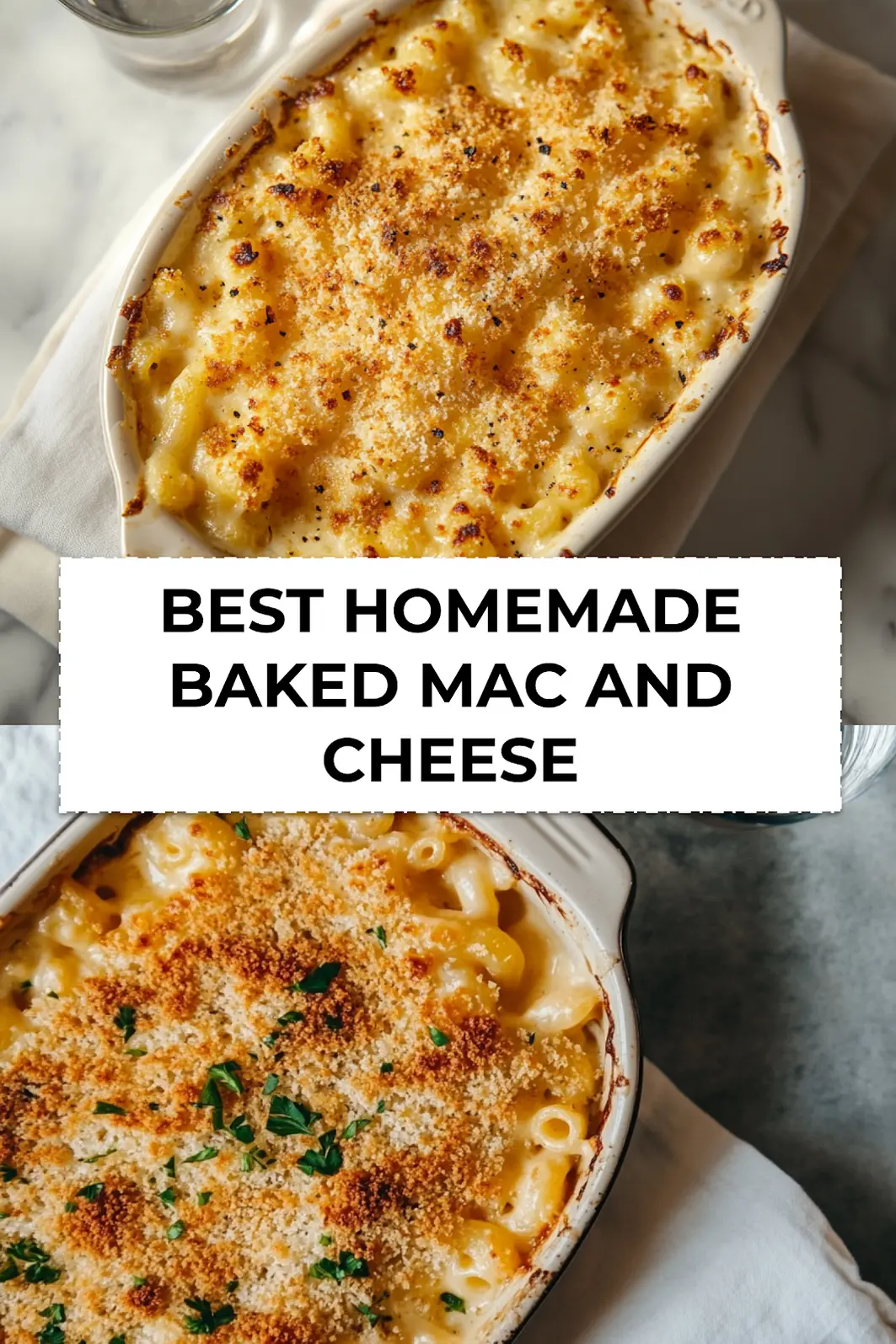 Final dish of BEST Homemade Baked Mac and Cheese served with golden topping in a white baking dish
