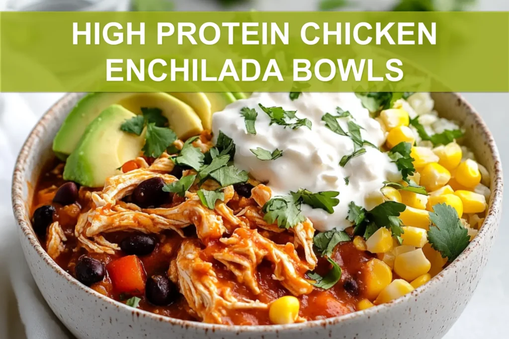 HIGH PROTEIN CHICKEN ENCHILADA BOWLS finished bowl with cottage cheese shredded chicken avocado melted cheese