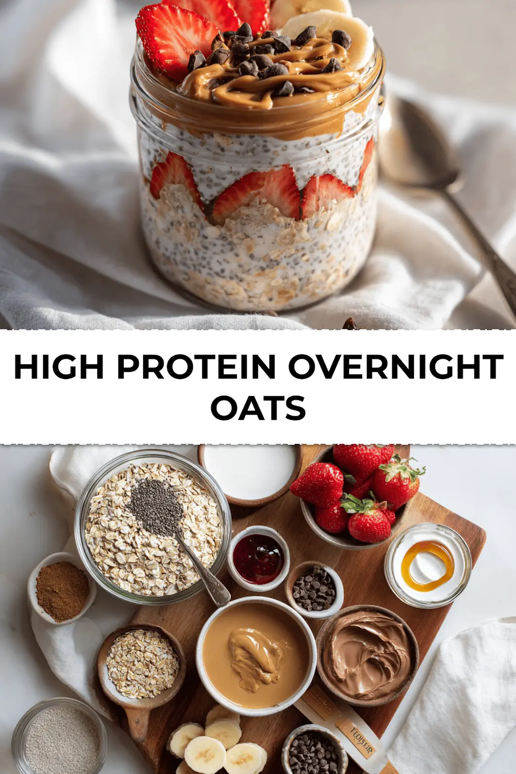 Finished high protein overnight oats in jar topped with strawberries, banana, chocolate chips, and peanut butter for meal prep breakfast.