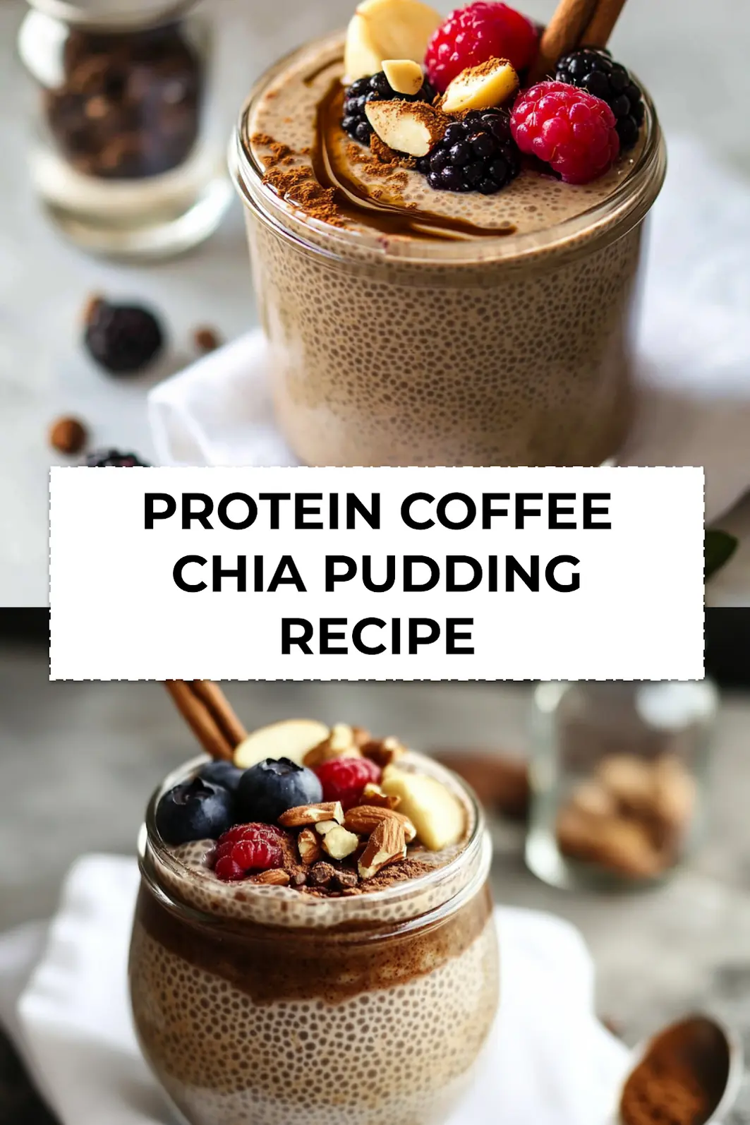 Chilled protein coffee chia pudding in mason jars topped with strawberries and almonds