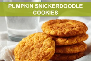 PUMPKIN SNICKERDOODLE COOKIES delicate fall treats on white napkin with clear water glass