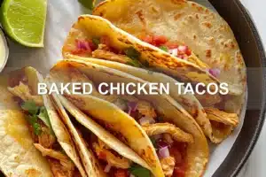BAKED CHICKEN TACOS centered hero view, clean and uncluttered