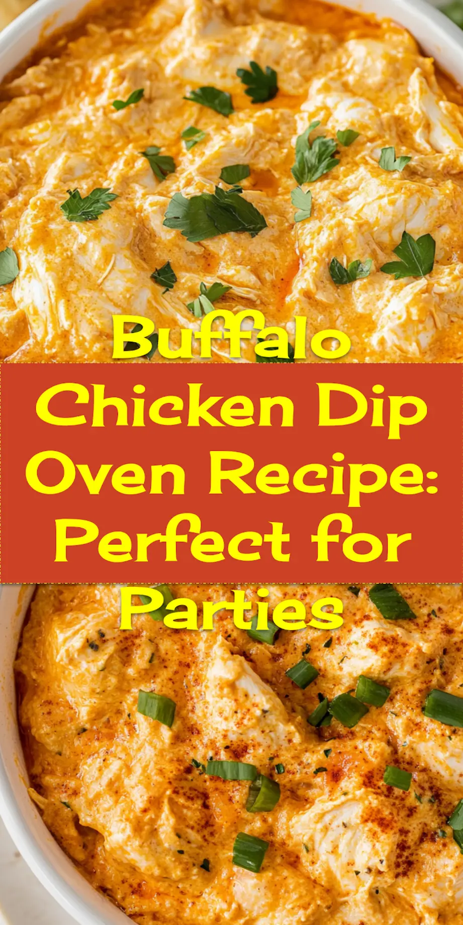 Buffalo Chicken Dip fresh from the oven with melty golden cheese and dippers on the side