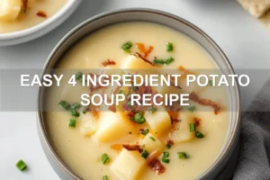 EASY 4 INGREDIENT POTATO SOUP RECIPE centered hero view, clean and uncluttered