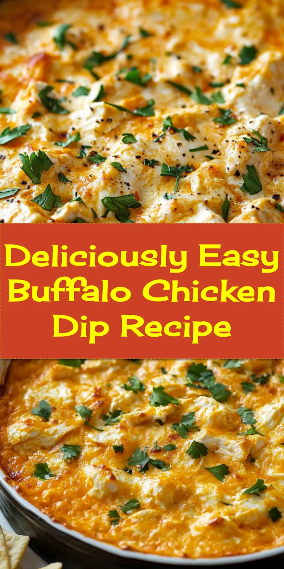 Easy Buffalo Chicken Dip baked and served with tortilla chips and celery, top-down view ready for Pinterest