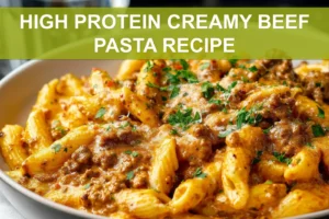 HIGH PROTEIN CREAMY BEEF PASTA RECIPE plated penne with ground beef creamy yogurt sauce fresh herbs