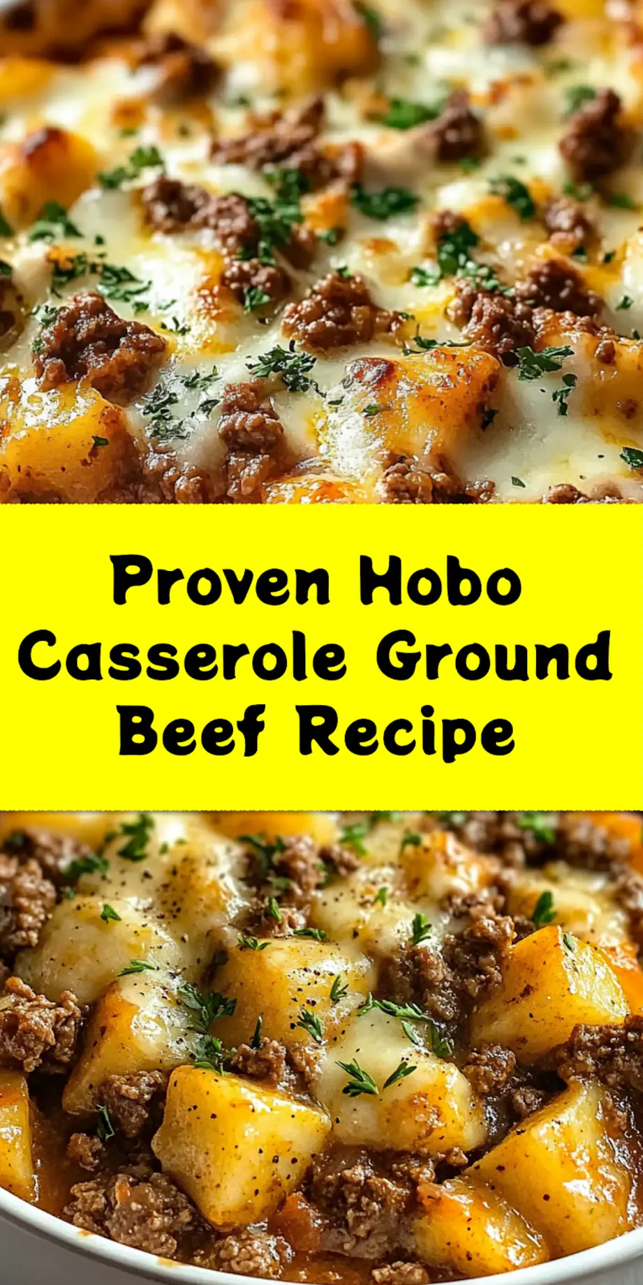 Finished hobo casserole ground beef recipe in baking dish ready to serve with cheesy browned top