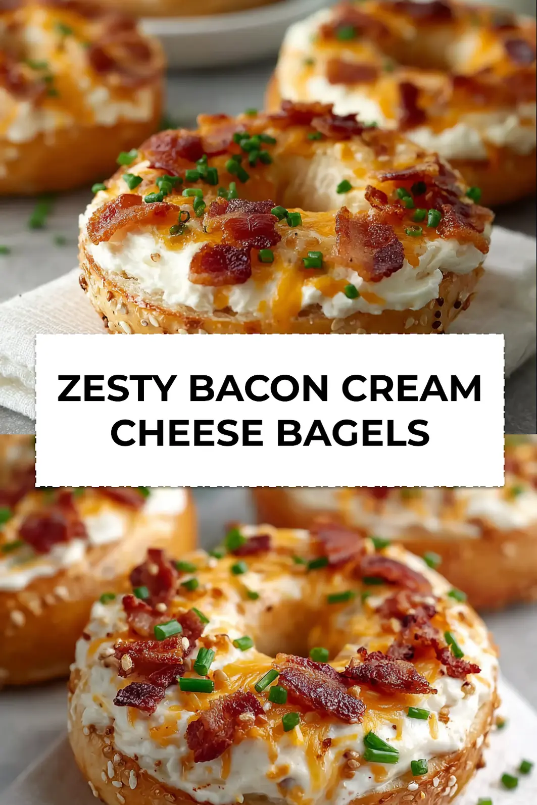 Close-up of finished Zesty Bacon Cream Cheese Bagels with golden cheese, bacon bits, chives, and toasted sesame bagels