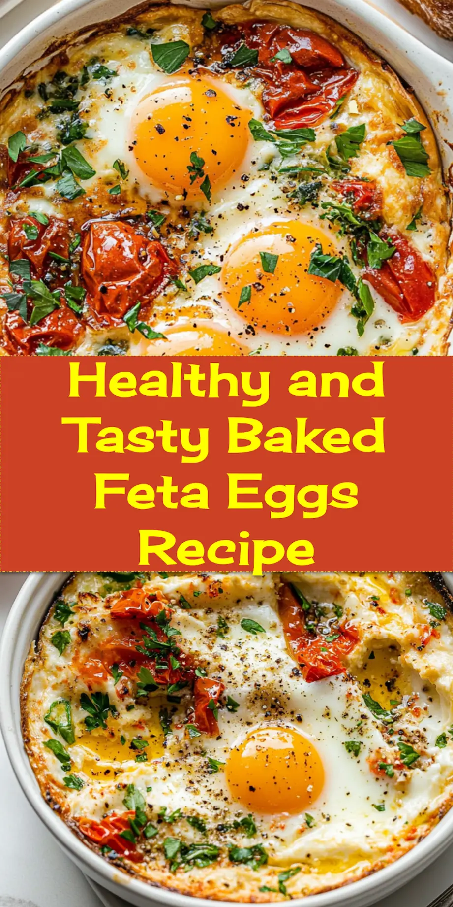 Baked Feta Eggs Recipe, beautifully served in a baking dish with perfectly set eggs and melted feta, garnished with fresh herbs.