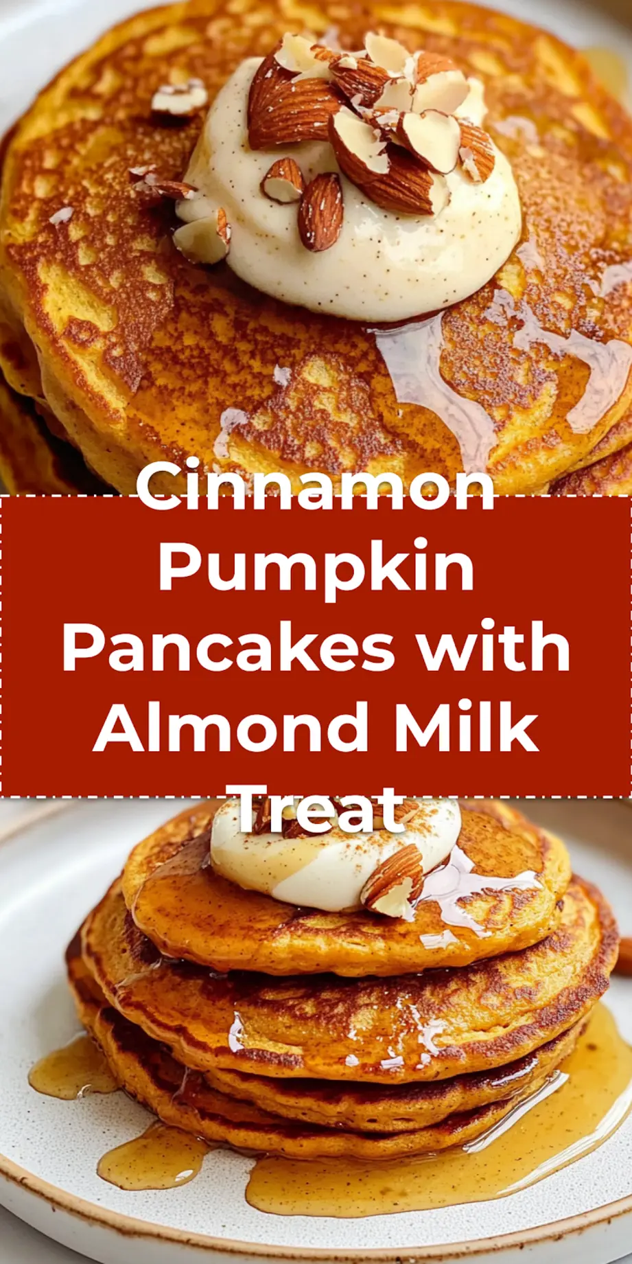 A stack of perfectly golden Cinnamon Pumpkin Pancakes made with Almond Milk, generously drizzled with maple syrup and topped with a sprinkle of chopped pecans, on a rustic breakfast table.