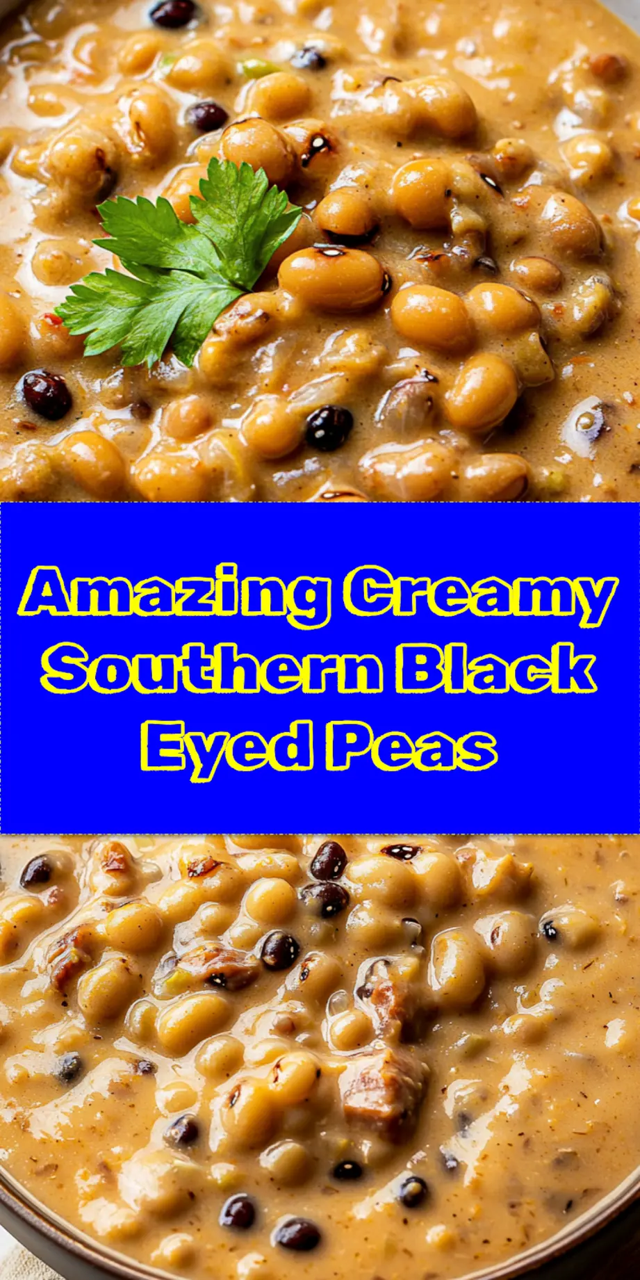 CREAMY SOUTHERN BLACK EYED PEAS centered hero view, clean and uncluttered_pin