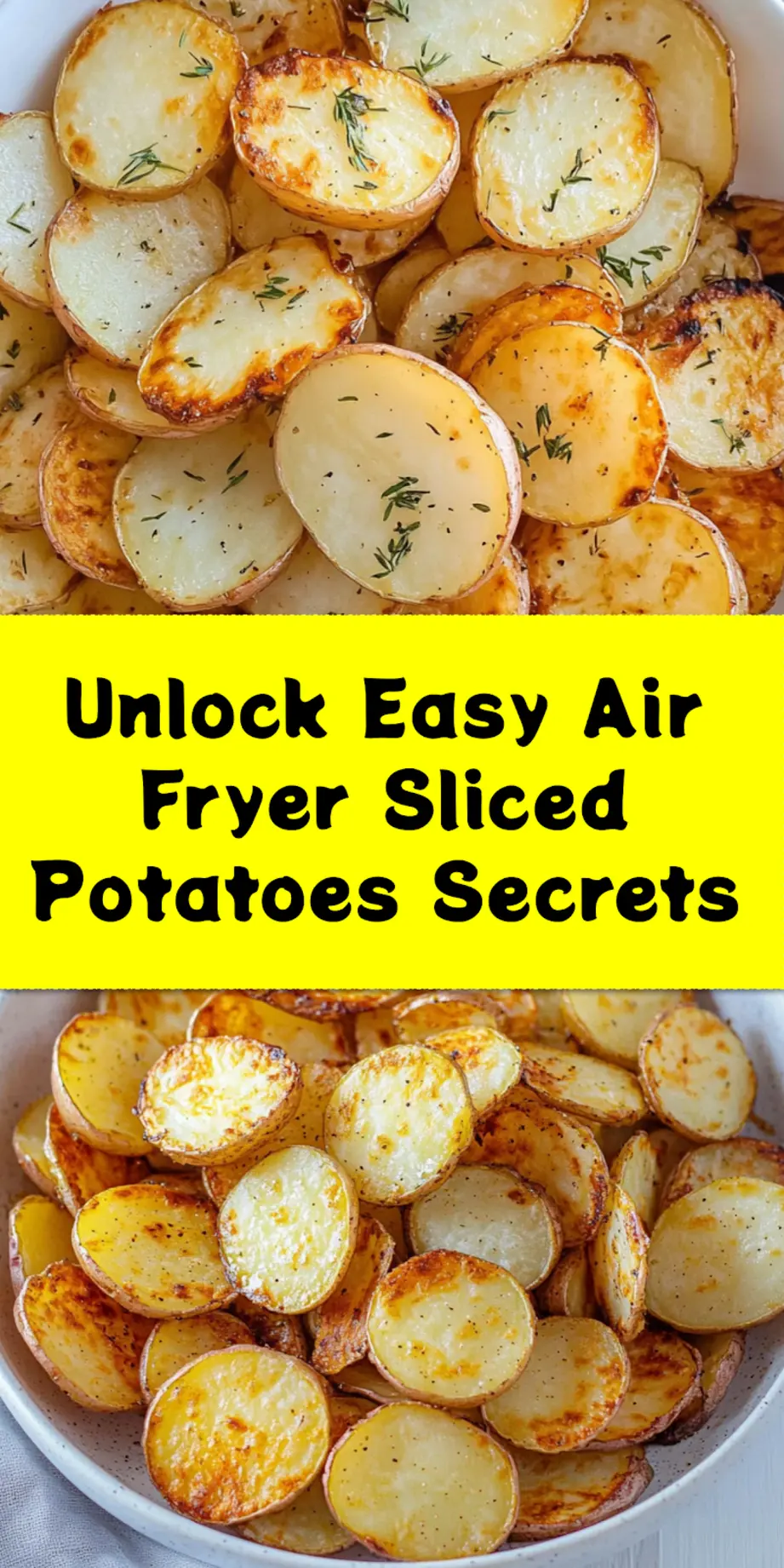 Pinterest graphic for Easy Air Fryer Sliced Potatoes, featuring a close-up of crispy potato slices and ingredients.