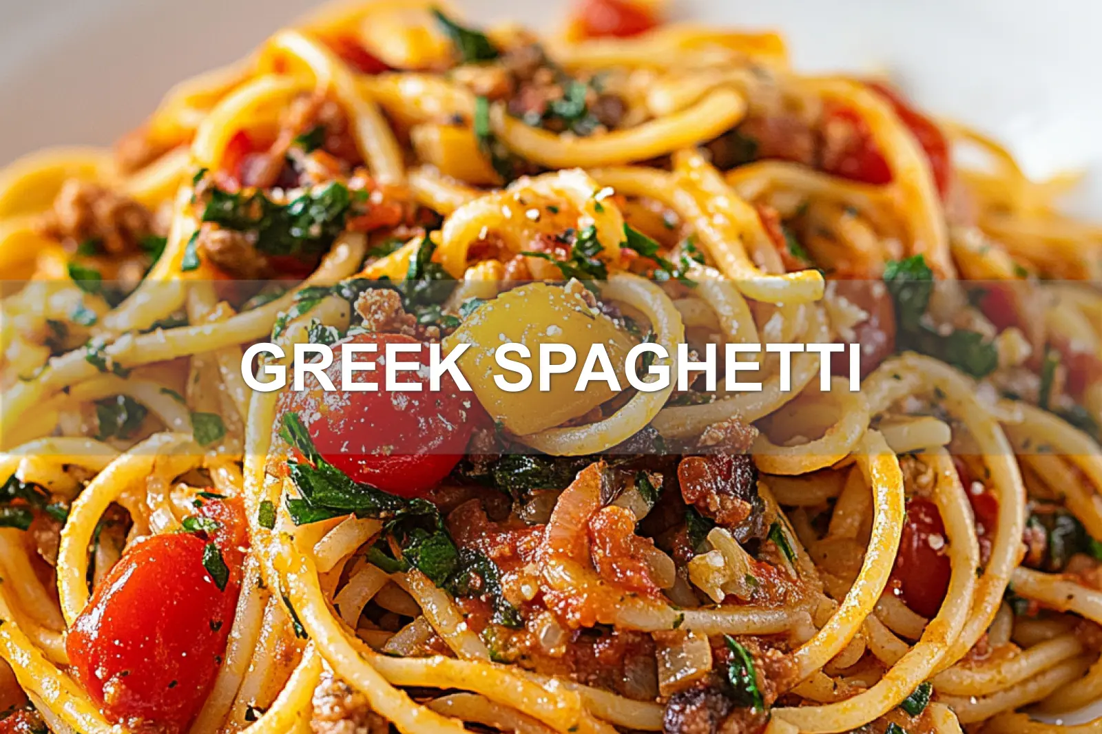 GREEK SPAGHETTI centered hero view, clean and uncluttered