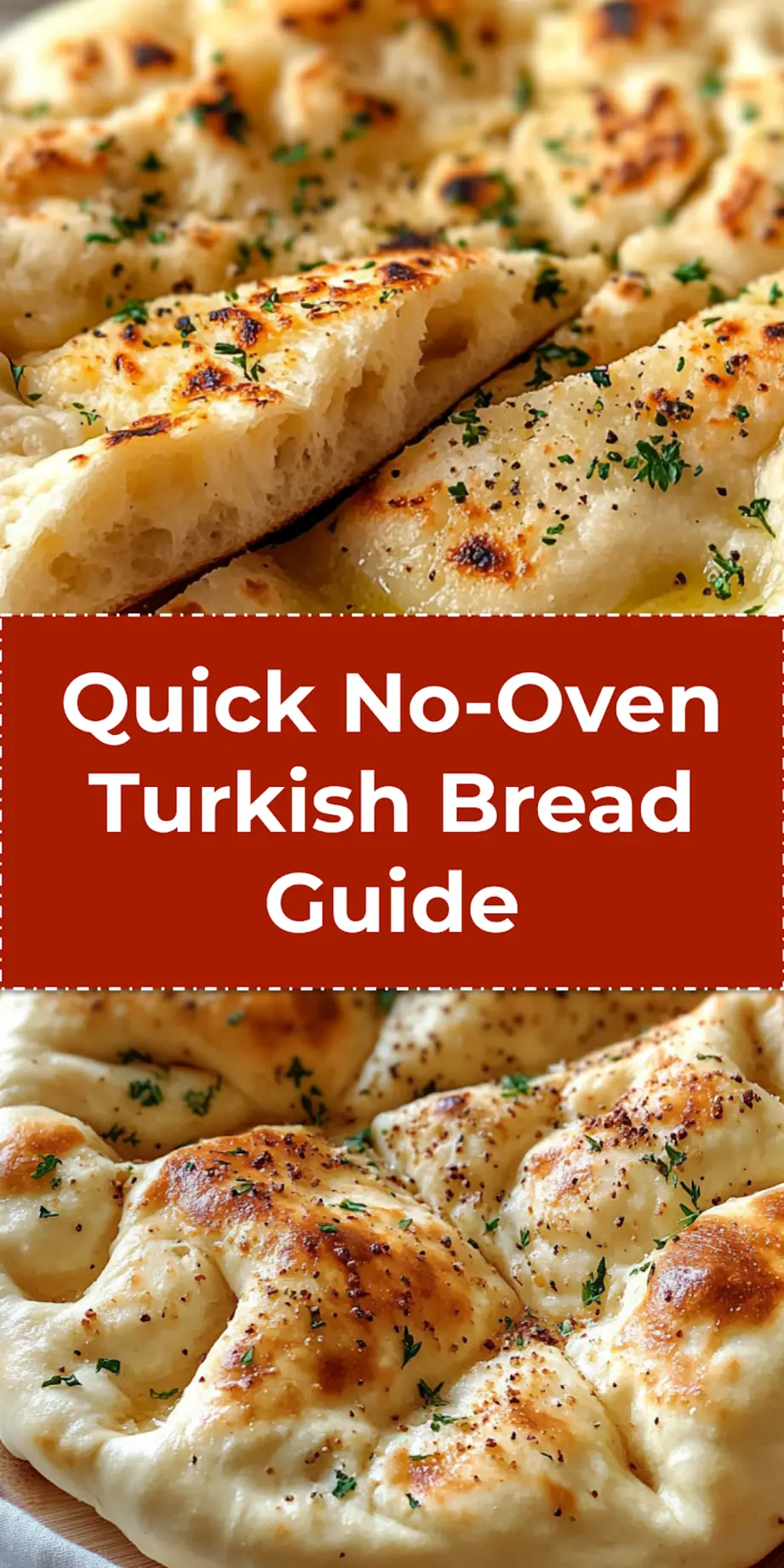 No-Oven Turkish Bread With Only 3 Ingredients: Quick and Easy Recipe 3 Stack of golden, fluffy no-oven Turkish bread with only 3 ingredients, cooked on a skillet, resting on a wooden board with fresh herbs, ready to be served and perfect for pinning.