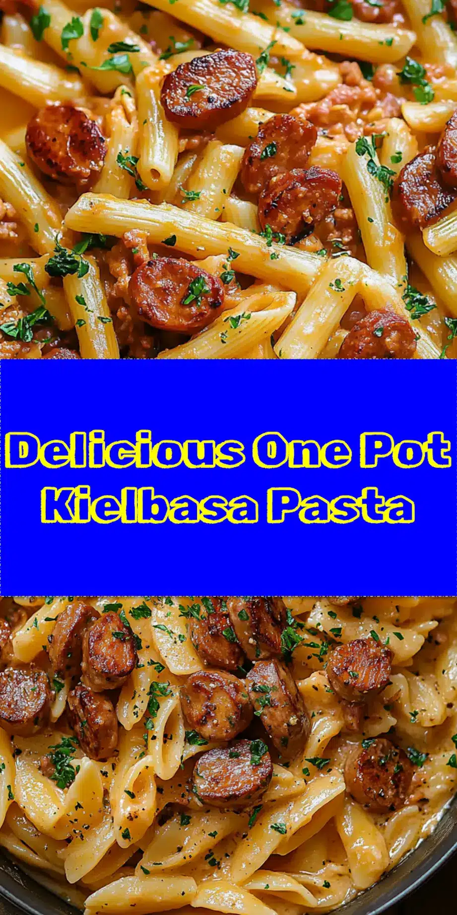 One Pot Kielbasa Pasta, a comforting and easy weeknight meal, served in a large bowl with fresh parsley garnish, perfect for pinning to save for later.