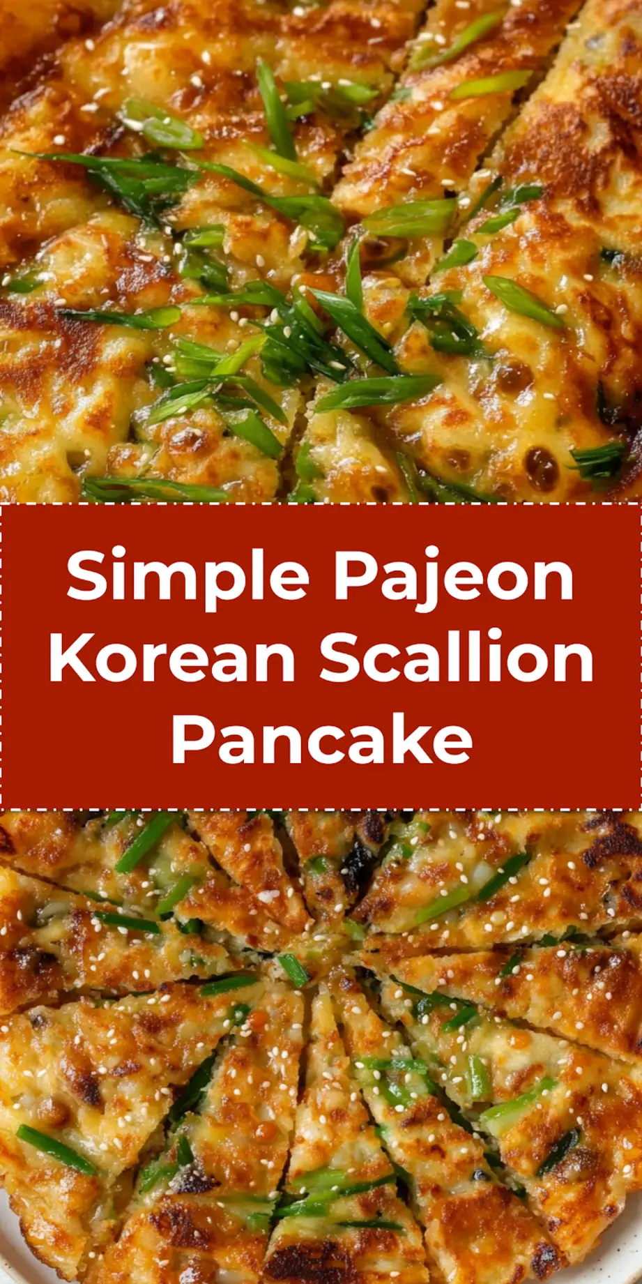Plated slices of crispy **Pajeon Korean Scallion Pancake** with a side of dipping sauce, garnished with sesame seeds and fresh scallions, perfect for a Pinterest recipe.
