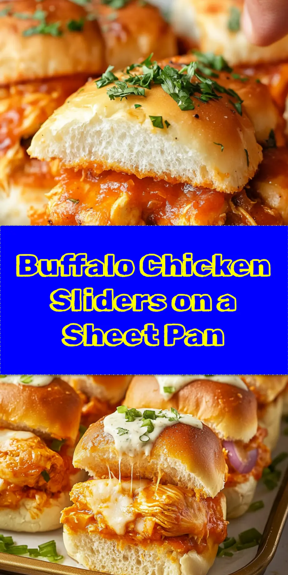 A close-up of golden-brown Sheet Pan Buffalo Chicken Sliders, freshly baked with melted cheese and ready to be served, perfect for a party.