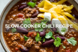 SLOW COOKER CHILI RECIPE centered hero view, clean and uncluttered