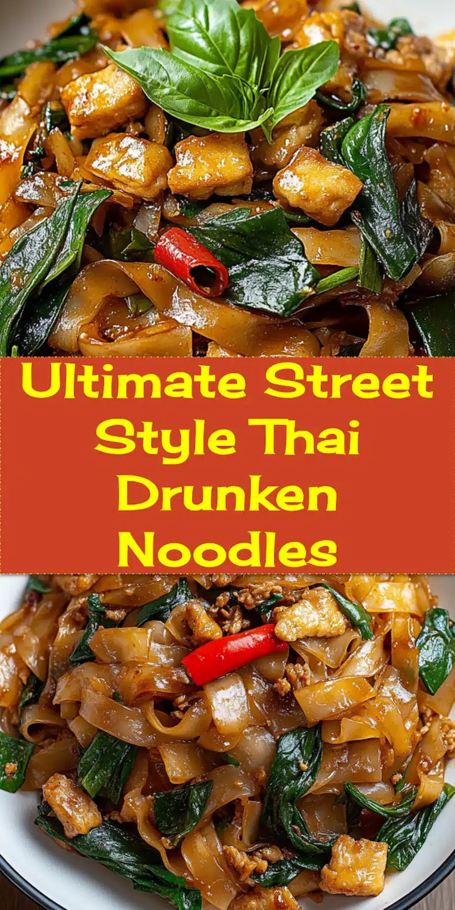 A close-up shot of Street Style Thai Drunken Noodles (Pad Kee Mao) with chicken, basil, and chilies, garnished with a lime wedge, perfect for a Pinterest pin.