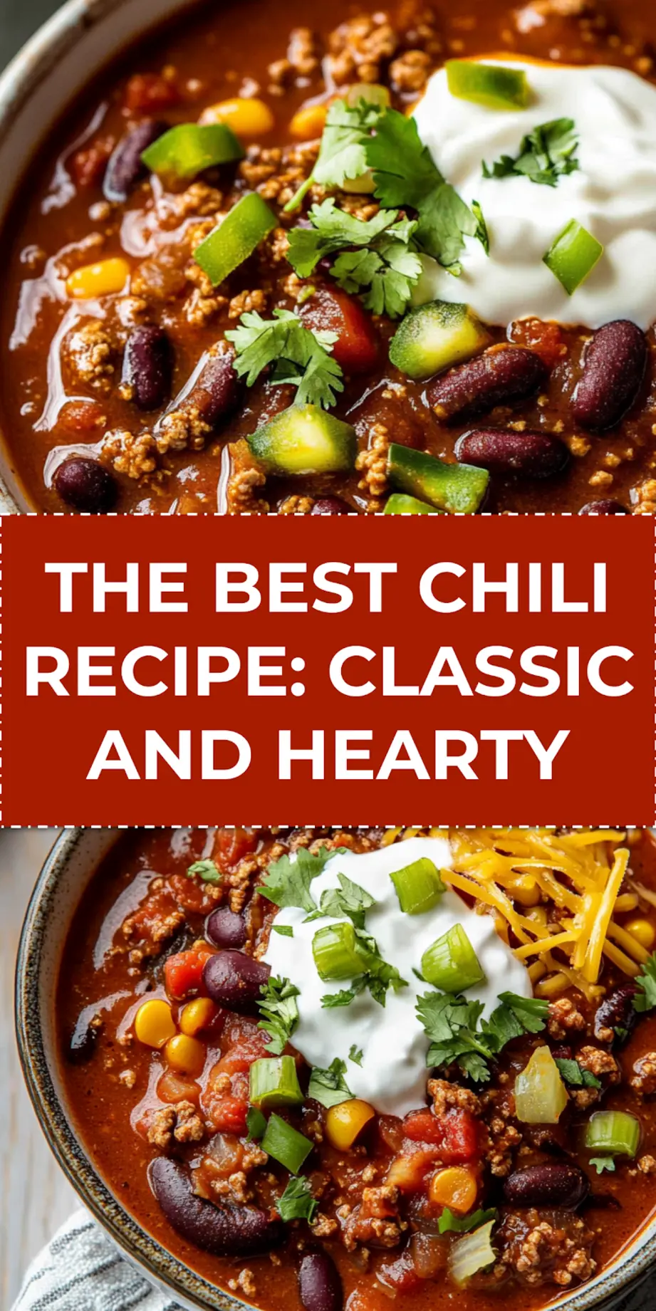 A rustic bowl of the best chili recipe, generously garnished with shredded cheddar cheese, a dollop of sour cream, and fresh cilantro, placed on a dark wooden table, perfect for a Pinterest share.
