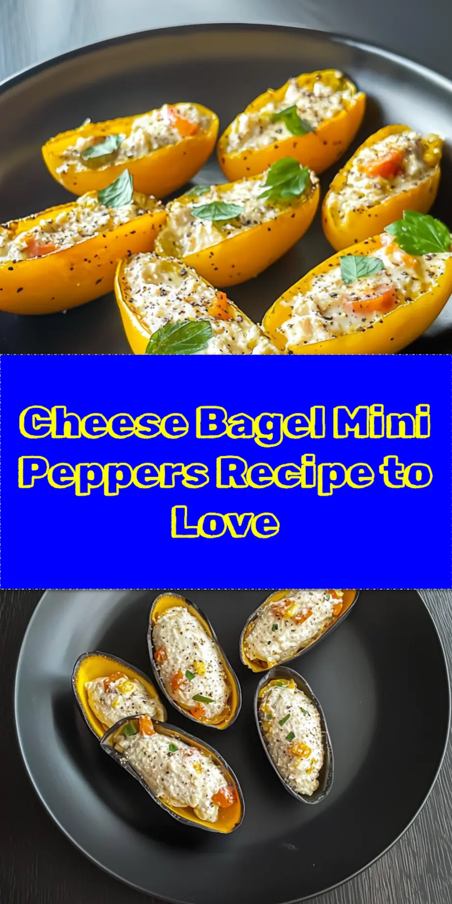 CHEESE BAGEL STUFFED MINI PEPPERS RECIPE centered hero view, clean and uncluttered_pin