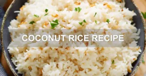 COCONUT RICE RECIPE centered hero view, clean and uncluttered