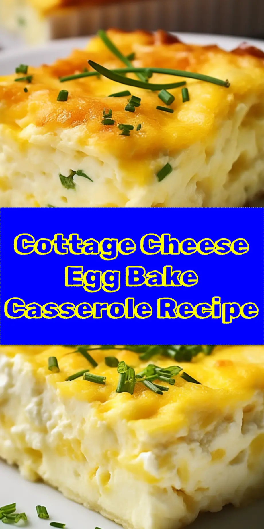 COTTAGE CHEESE EGG BAKE CASSEROLE centered hero view, clean and uncluttered_pin