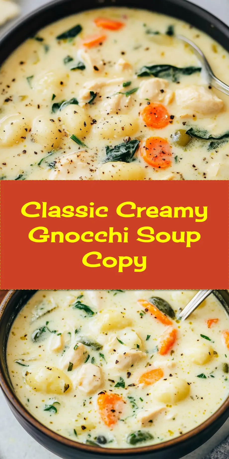 CREAMY CHICKEN GNOCCHI SOUP OLIVE GARDEN COPYCAT centered hero view, clean and uncluttered_pin