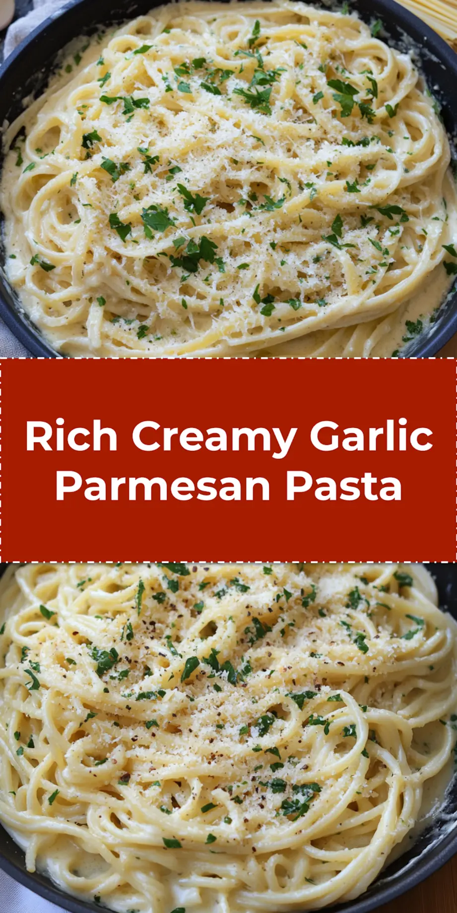 CREAMY GARLIC PARMESAN PASTA centered hero view, clean and uncluttered_pin