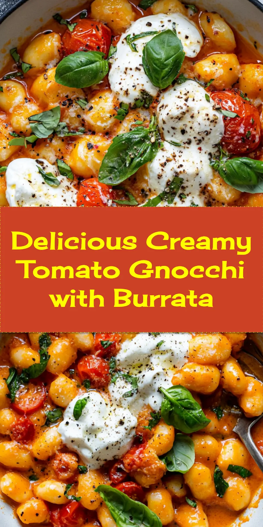 CREAMY TOMATO GNOCCHI WITH BURRATA centered hero view, clean and uncluttered_pin