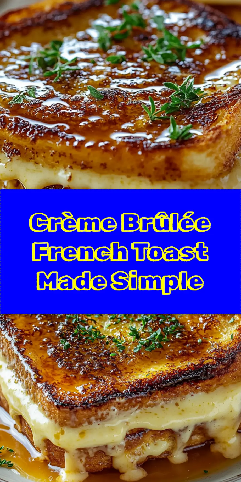 CREME BRULEE FRENCH TOAST centered hero view, clean and uncluttered_pin