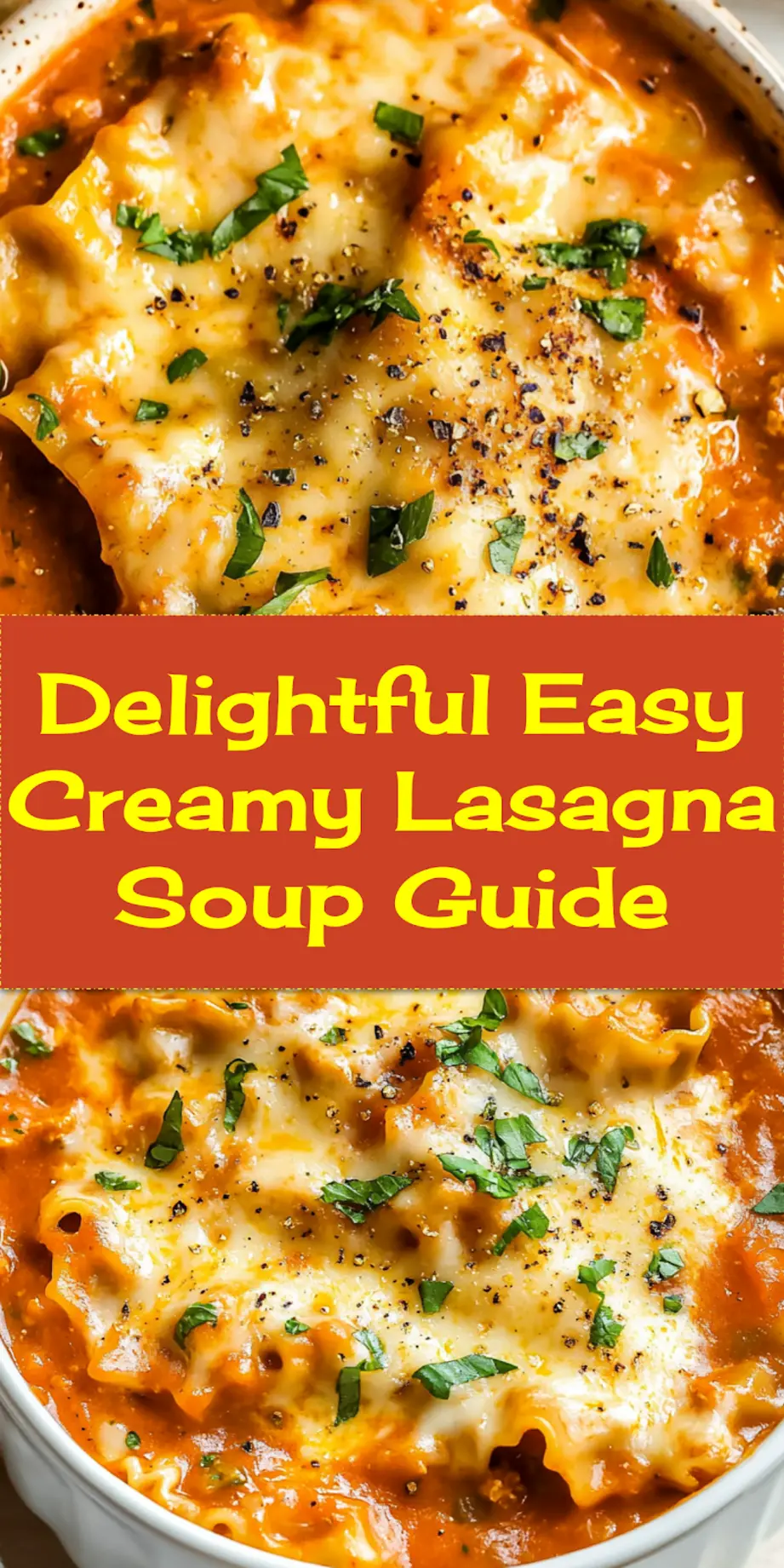 EASY CREAMY LASAGNA SOUP for Pinterest, a clean and uncluttered hero view