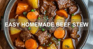 Easy Homemade Beef Stew Your Family Will Love EASY HOMEMADE BEEF STEW centered hero view, clean and uncluttered