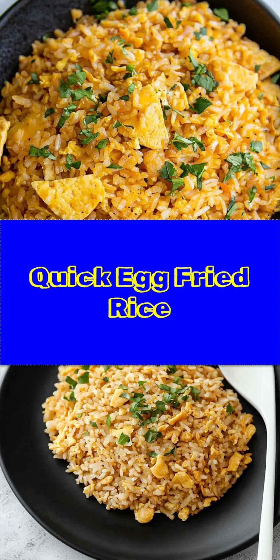 Quick Egg Fried Rice Recipe for a Fun Meal 4 EGG FRIED RICE centered hero view, clean and uncluttered_pin