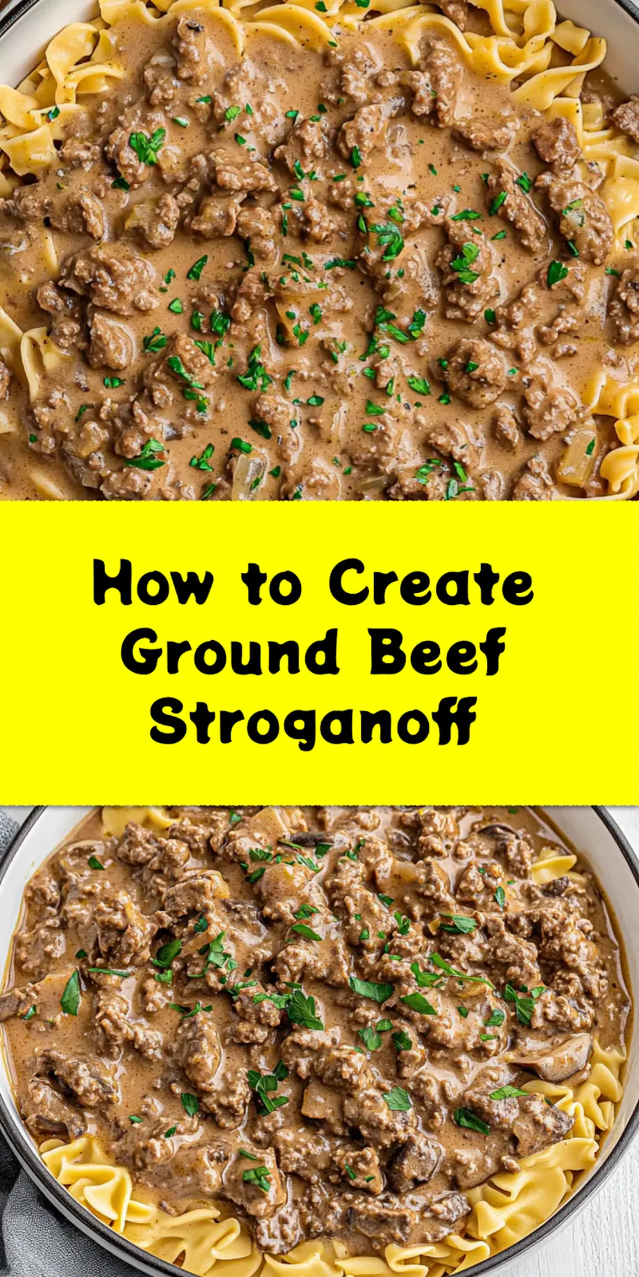 Quick and Comforting Ground Beef Stroganoff Recipe 4 GROUND BEEF STROGANOFF centered hero view, clean and uncluttered_pin