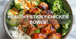 Healthy Sticky Chicken Bowls for a Tasty Meal HEALTHY STICKY CHICKEN BOWLS centered hero view, clean and uncluttered