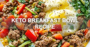 KETO BREAKFAST BOWL RECIPE centered hero view, clean and uncluttered