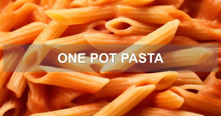 ONE POT PASTA centered hero view, clean and uncluttered