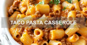 TACO PASTA CASSEROLE centered hero view, clean and uncluttered