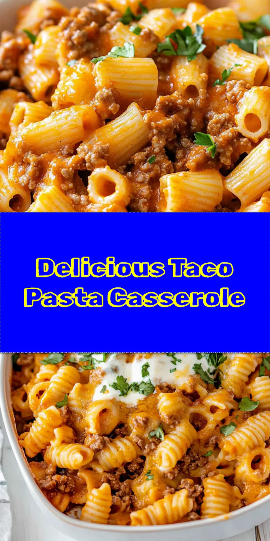 TACO PASTA CASSEROLE centered hero view, clean and uncluttered_pin