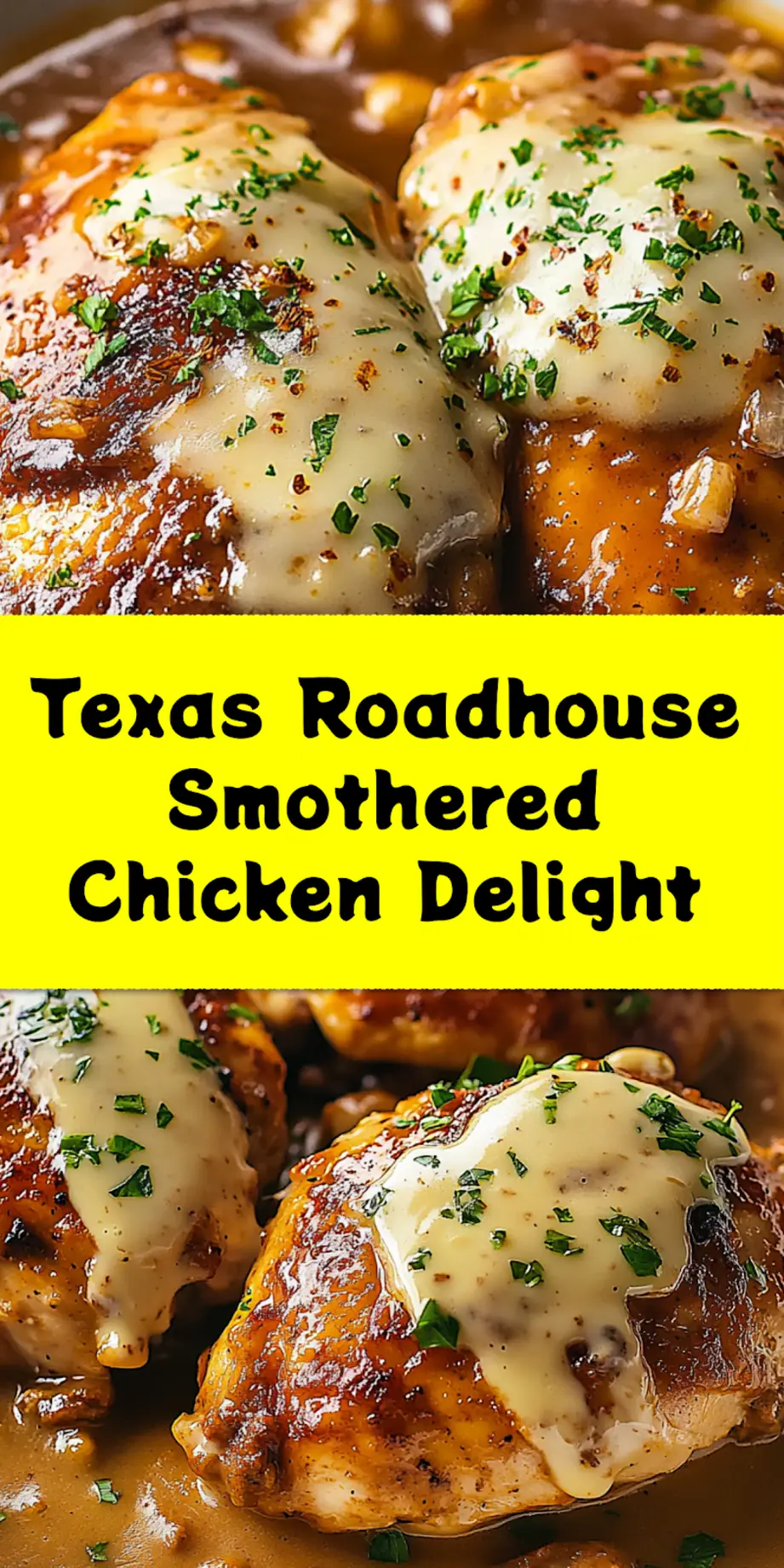 Texas Roadhouse Smothered Chicken plated and ready to eat