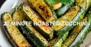 Ultimate 20 Minute Roasted Zucchini Side Dish 20 MINUTE ROASTED ZUCCHINI centered hero view, clean and uncluttered