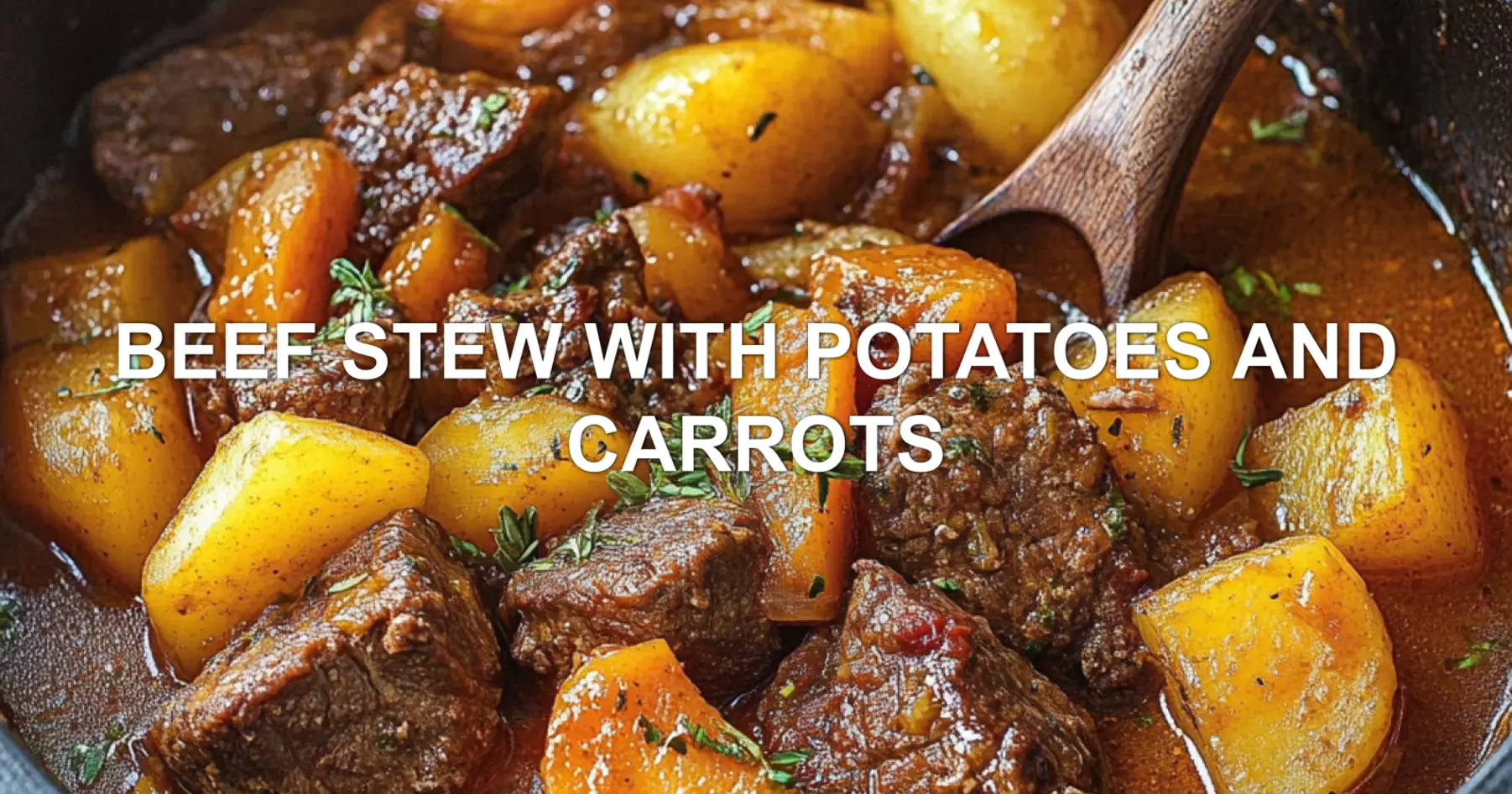 BEEF STEW WITH POTATOES AND CARROTS centered hero view, clean and uncluttered