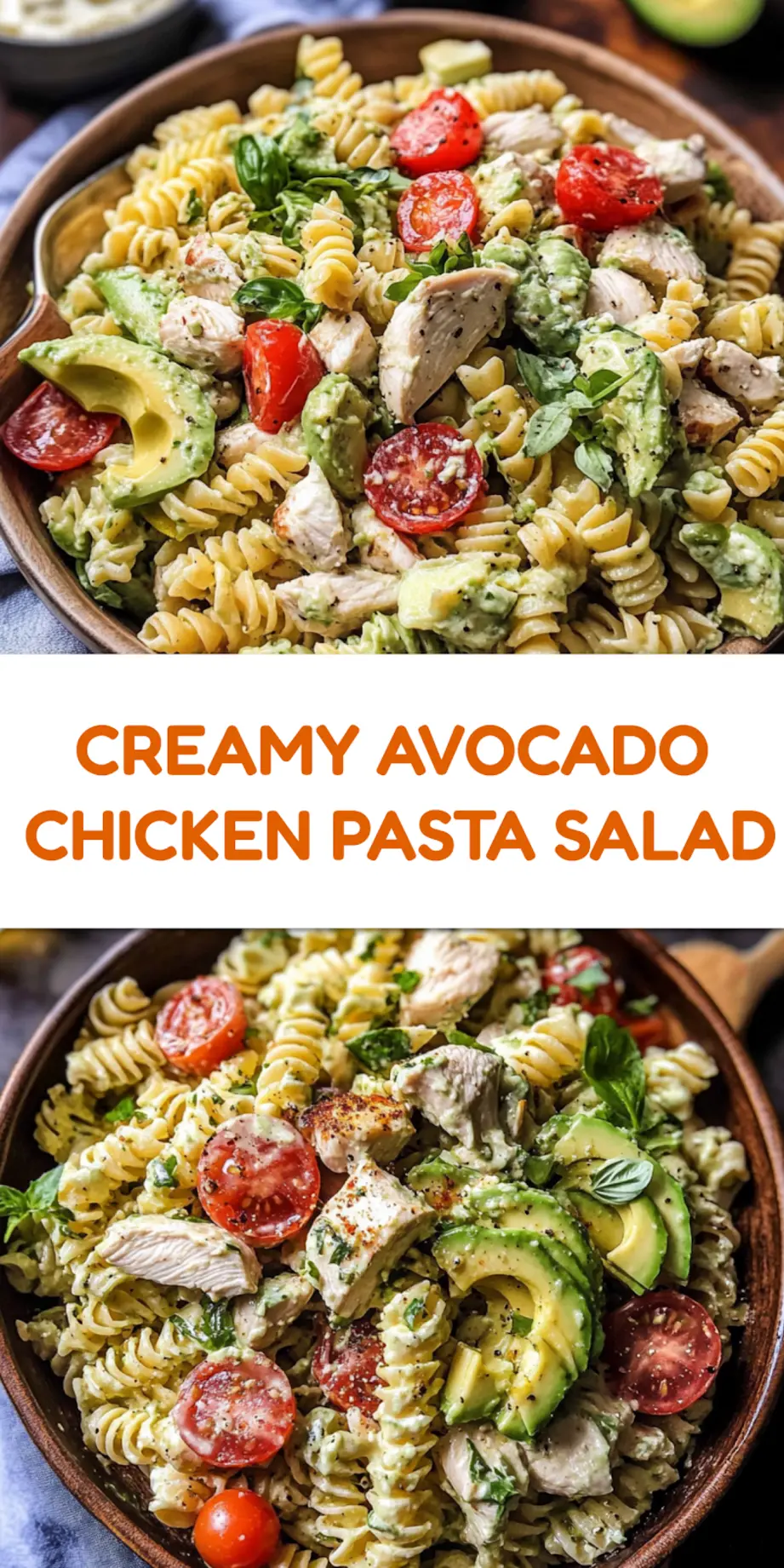 CREAMY AVOCADO CHICKEN PASTA SALAD centered hero view, clean and uncluttered_pin