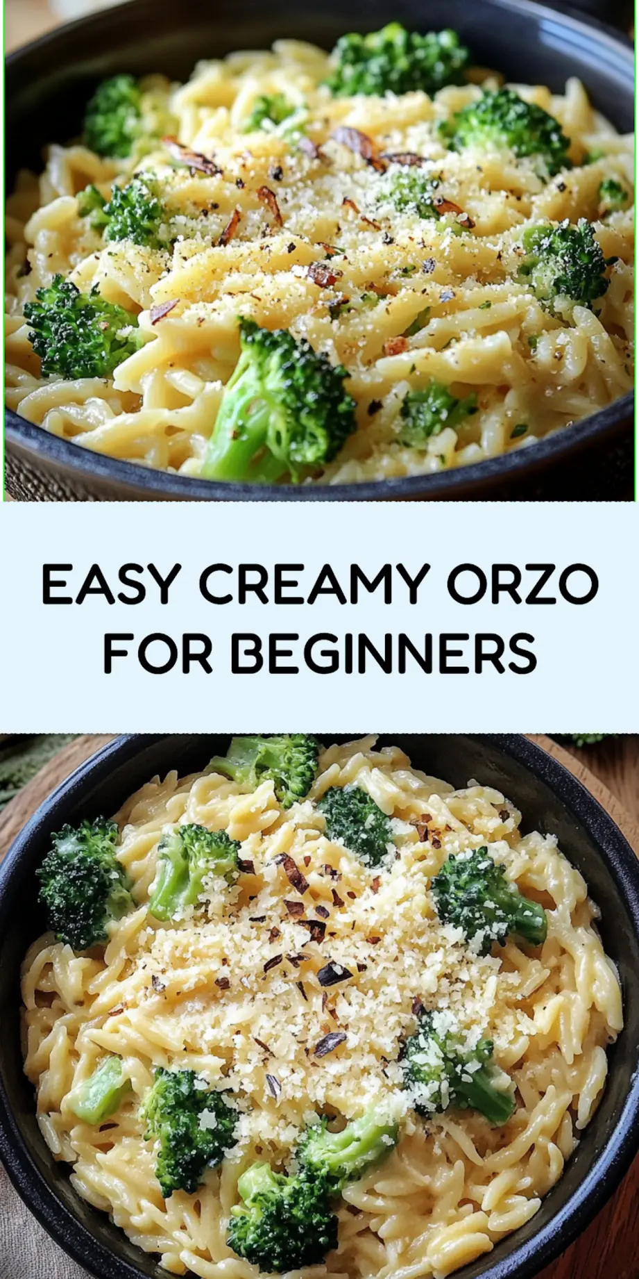 Creamy Orzo with Parmesan and Broccoli Recipe Easy 4 Creamy orzo with parmesan and broccoli displayed for pinning, overhead view with visible broccoli florets