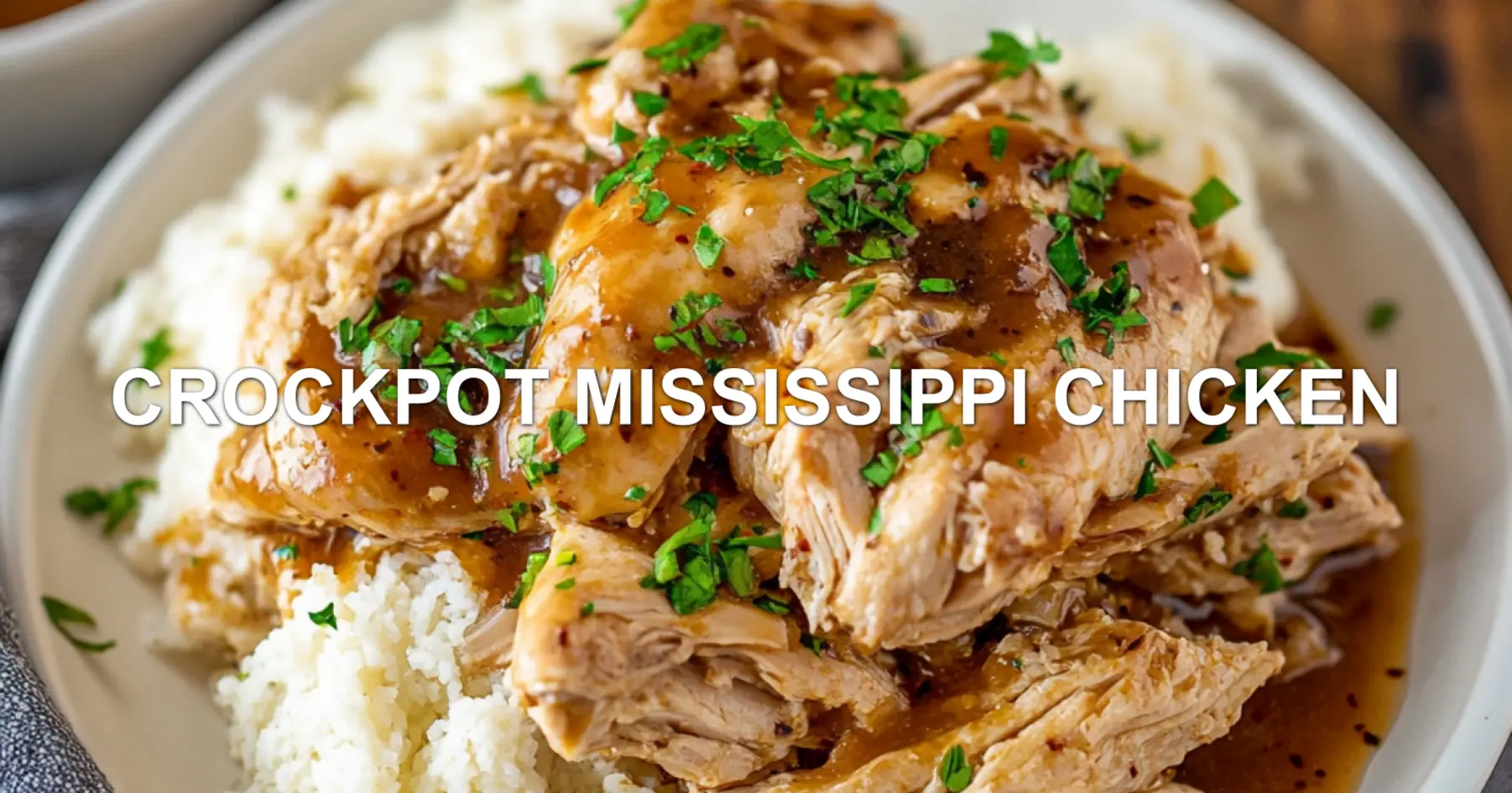 Crockpot Mississippi Chicken Recipe Easy and Delicious