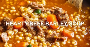 HEARTY BEEF BARLEY SOUP centered hero view, clean and uncluttered