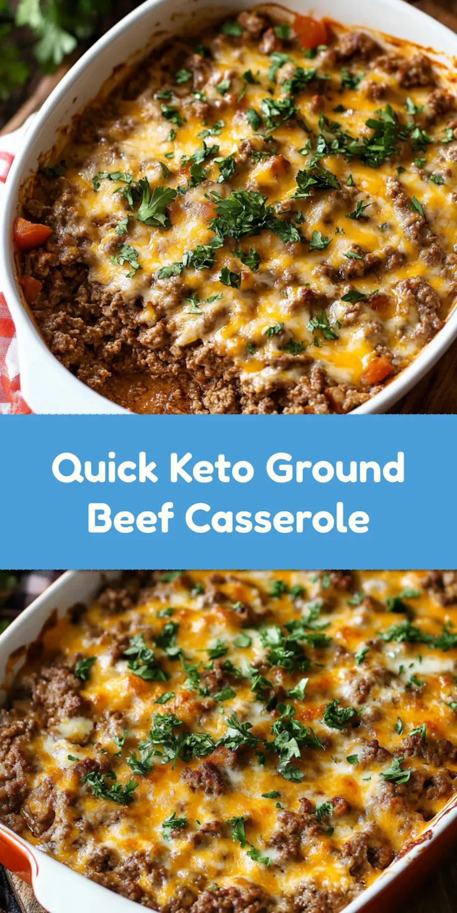 KETO GROUND BEEF CASSEROLE centered hero view, clean and uncluttered_pin